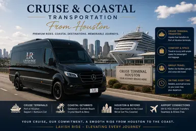 Black 2026 Mercedes-Benz Sprinter van with Lavish Ride branding on the side and license plate parked near a Houston cruise terminal with a large cruise ship and downtown skyline in the background, representing luxury cruise and coastal transportation services from Houston to Gulf Coast destinations.